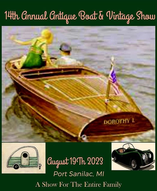 2023 Port Sanilac Antique Boat & Vintage Festival Great Lakes Scuttlebutt